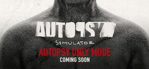 Get games like Autopsy Simulator