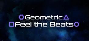 Get games like Geometric Feel the Beats