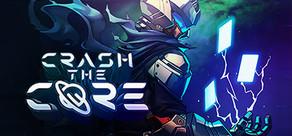 Get games like Crash the Core