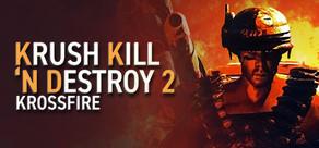 Get games like Krush Kill ‘N Destroy 2: Krossfire