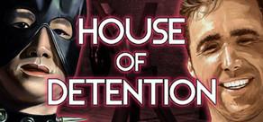 Get games like House of Detention