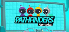 Get games like Pathfinders: Memories