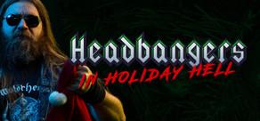Get games like Headbangers in Holiday Hell