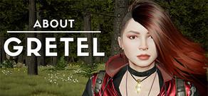 Get games like About Gretel