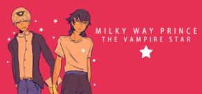 Get games like Milky Way Prince: The Vampire Star