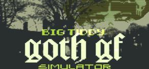 Get games like Big Tiddy Goth GF Simulator