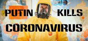 Get games like Putin kills: Coronavirus