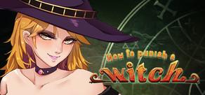 Get games like How To Punish A Witch