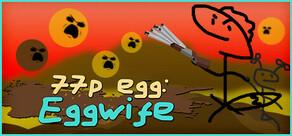 Get games like 77p egg: Eggwife