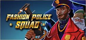 Get games like Fashion Police Squad