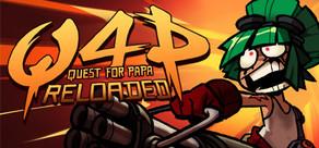Get games like Quest 4 Papa: Reloaded