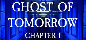 Get games like Ghost of Tomorrow: Chapter 1