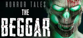 Get games like HORROR TALES: The Beggar