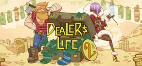 Get games like Dealer's Life 2