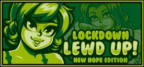 Get games like Lockdown Lewd UP!