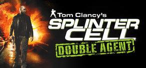 Get games like Tom Clancy's Splinter Cell: Double Agent