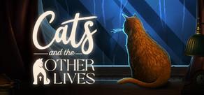 Get games like Cats and the Other Lives