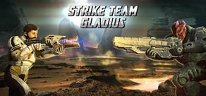 Get games like Strike Team Gladius