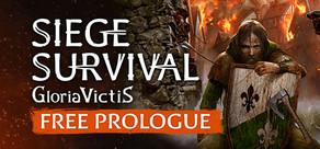 Get games like Siege Survival: Gloria Victis Prologue