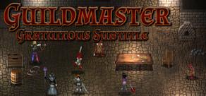 Get games like Guildmaster: Gratuitous Subtitle