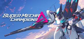 Get games like Super Mecha Champions