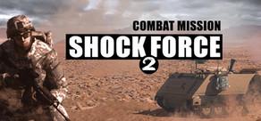 Get games like Combat Mission Shock Force 2