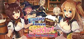 Get games like Fantasy Tavern Sextet -Vol.1 New World Days-