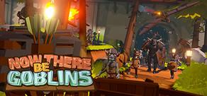 Get games like Now There Be Goblins