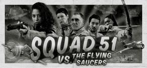 Get games like Squad 51 vs. the Flying Saucers