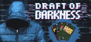 Get games like Draft of Darkness