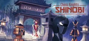 Get games like Chess Knights: Shinobi