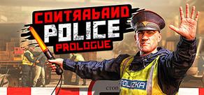 Get games like Contraband Police: Prologue