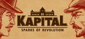 Get games like Kapital: Sparks of Revolution