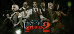 Get games like Lovecraft's Untold Stories 2