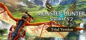 Get games like Monster Hunter Stories 2: Wings of Ruin Trial Version