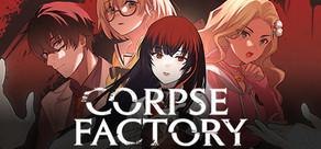 Get games like CORPSE FACTORY