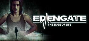 Get games like EDENGATE: The Edge of Life