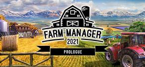 Get games like Farm Manager 2021: Prologue