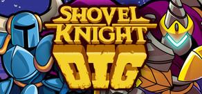 Get games like Shovel Knight Dig