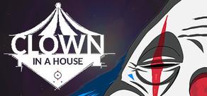Get games like Clown In A House