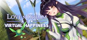 Get games like Love n Dream: Virtual Happiness