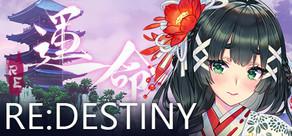 Get games like Re:Destiny