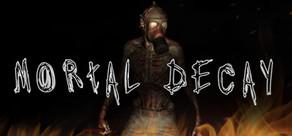 Get games like Mortal Decay