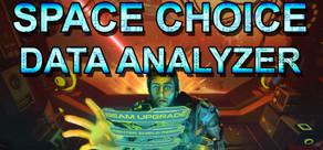 Get games like Space Choice: Data Analyzer
