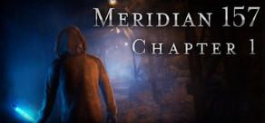 Get games like Meridian 157: Chapter 1