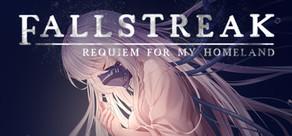 Get games like Fallstreak: Requiem for my Homeland