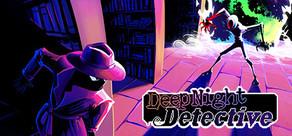 Get games like Deep Night Detective - Chapter One