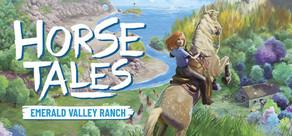 Get games like Horse Tales: Emerald Valley Ranch
