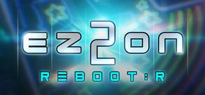 Get games like EZ2ON REBOOT : R