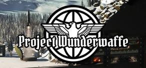 Get games like Project Wunderwaffe